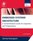 Embedded Systems Architecture : A Comprehensive Guide for Engineers and Programmers - eBook