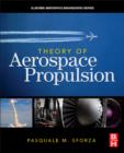 Theory of Aerospace Propulsion - eBook