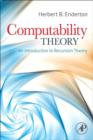 Computability Theory : An Introduction to Recursion Theory - eBook