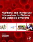 Nutritional And Therapeutic Interventions For Diabetes and Metabolic Syndrome - eBook
