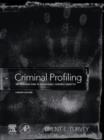 Criminal Profiling : An Introduction to Behavioral Evidence Analysis - eBook