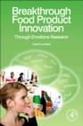 Breakthrough Food Product Innovation Through Emotions Research - eBook