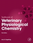 Textbook of Veterinary Physiological Chemistry - eBook