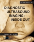 Diagnostic Ultrasound Imaging: Inside Out - Book