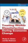 Treating Worker Dissatisfaction During Economic Change - eBook
