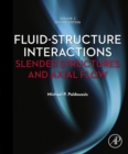 Fluid-Structure Interactions: Volume 2 : Slender Structures and Axial Flow - eBook