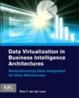 Data Virtualization for Business Intelligence Systems : Revolutionizing Data Integration for Data Warehouses - eBook