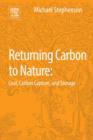 Returning carbon to nature : coal, carbon capture, and storage - eBook