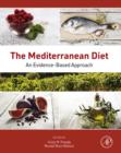 The Mediterranean Diet : An Evidence-Based Approach - eBook