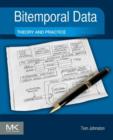 Bitemporal Data : Theory and Practice - eBook
