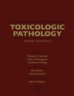 Haschek and Rousseaux's Handbook of Toxicologic Pathology - eBook