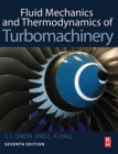 Fluid Mechanics and Thermodynamics of Turbomachinery - Book