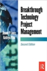 Breakthrough Technology Project Management - Book