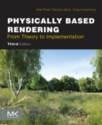 Physically Based Rendering : From Theory to Implementation - eBook