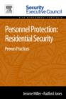 Personnel Protection: Residential Security : Proven Practices - eBook