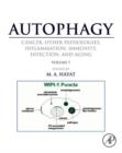 Autophagy: Cancer, Other Pathologies, Inflammation, Immunity, Infection, and Aging : Volume 7- Role of Autophagy in Therapeutic Applications - eBook