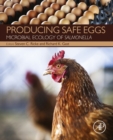Producing Safe Eggs : Microbial Ecology of Salmonella - eBook