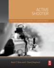 Active Shooter : Preparing for and Responding to a Growing Threat - Book