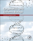 Epigenetics and Systems Biology - eBook