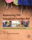 Assessing the Impact of Foreign Aid : Value for Money and Aid for Trade - Book