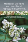 Molecular Breeding and Nutritional Aspects of Buckwheat - eBook