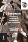 Soybeans : Chemistry, Production, Processing, and Utilization - eBook
