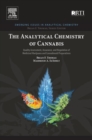 The Analytical Chemistry of Cannabis : Quality Assessment, Assurance, and Regulation of Medicinal Marijuana and Cannabinoid Preparations - eBook