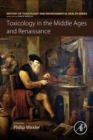 Toxicology in the Middle Ages and Renaissance - eBook