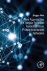 New Approaches of Protein Function Prediction from Protein Interaction Networks - Book