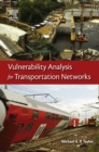 Vulnerability Analysis for Transportation Networks - eBook