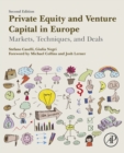 Private Equity and Venture Capital in Europe : Markets, Techniques, and Deals - eBook