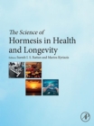 The Science of Hormesis in Health and Longevity - eBook