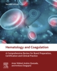 Hematology and Coagulation : A Comprehensive Review for Board Preparation, Certification and Clinical Practice - eBook