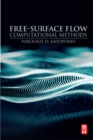 Free-Surface Flow : Computational Methods - eBook