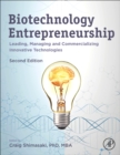 Biotechnology Entrepreneurship : Leading, Managing and Commercializing Innovative Technologies - Book