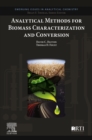 Analytical Methods for Biomass Characterization and Conversion - eBook