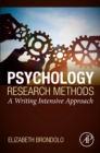 Psychology Research Methods : A Writing Intensive Approach - Book