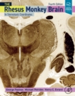 The Rhesus Monkey Brain in Stereotaxic Coordinates - eBook