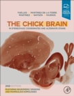 The Chick Brain in Stereotaxic Coordinates and Alternate Stains : Featuring Neuromeric Divisions and Mammalian Homologies - eBook