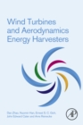 Wind Turbines and Aerodynamics Energy Harvesters - eBook