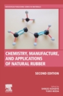 Chemistry, Manufacture and Applications of Natural Rubber - Book