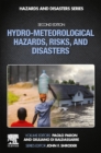 Hydro-Meteorological Hazards, Risks, and Disasters - Book