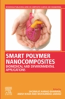 Smart Polymer Nanocomposites : Biomedical and Environmental Applications - eBook
