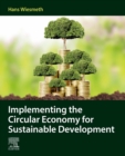 Implementing the Circular Economy for Sustainable Development - eBook