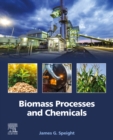 Biomass Processes and Chemicals - eBook