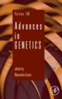 Advances in Genetics : Volume 108 - Book