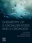 Chemistry of 2-Oxoaldehydes and 2-Oxoacids - eBook