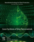 Green Synthesis of Silver Nanomaterials - eBook