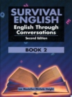 Survival English 2 : English Through Conversation - Book