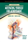 Motivating Yourself for Achievement (NetEffect Series) - Book